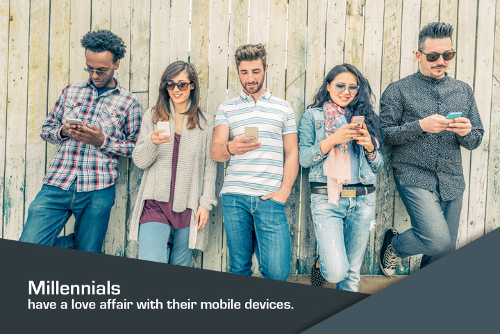 Millennials have a love affair with their mobile devices